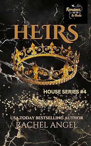 Heirs (The House #4)