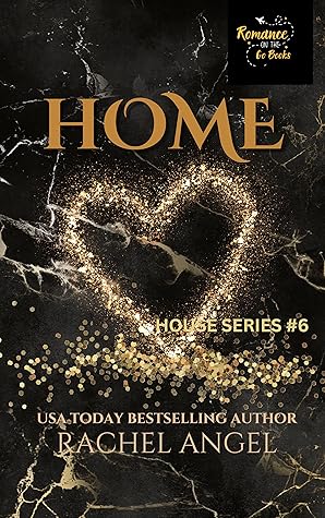 Home (The House #6)