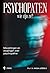Psychopaten, wie zijn ze?