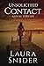 Unsolicited Contact (Ashley Montgomery #4)