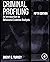 Criminal Profiling: An Introduction to Behavioral Evidence Analysis