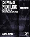 Criminal Profiling: An Introduction to Behavioral Evidence Analysis Book cover for Criminal Profiling: An Introduction to Behavioral Evidence Analysis