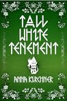 Tall White Tenement