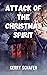 Attack of the Christmas Spi...