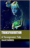 Transfiguration: ...