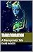 Transfiguration: A Transgender Tale