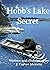 Hobb's Lake Secret