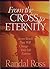 From the Cross to Eternity:...
