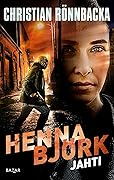 Henna Björk : Jahti