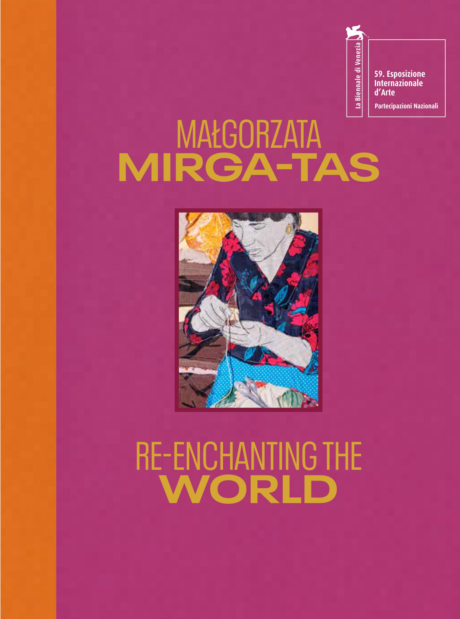 Małgorzata Mirga-Tas: Re-enchanting the World (Hardcover)
