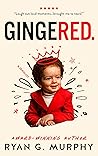 Gingered: A Memoir