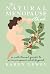 The Natural Menopause Method: The women’s health self-help guide to managing the menopause
