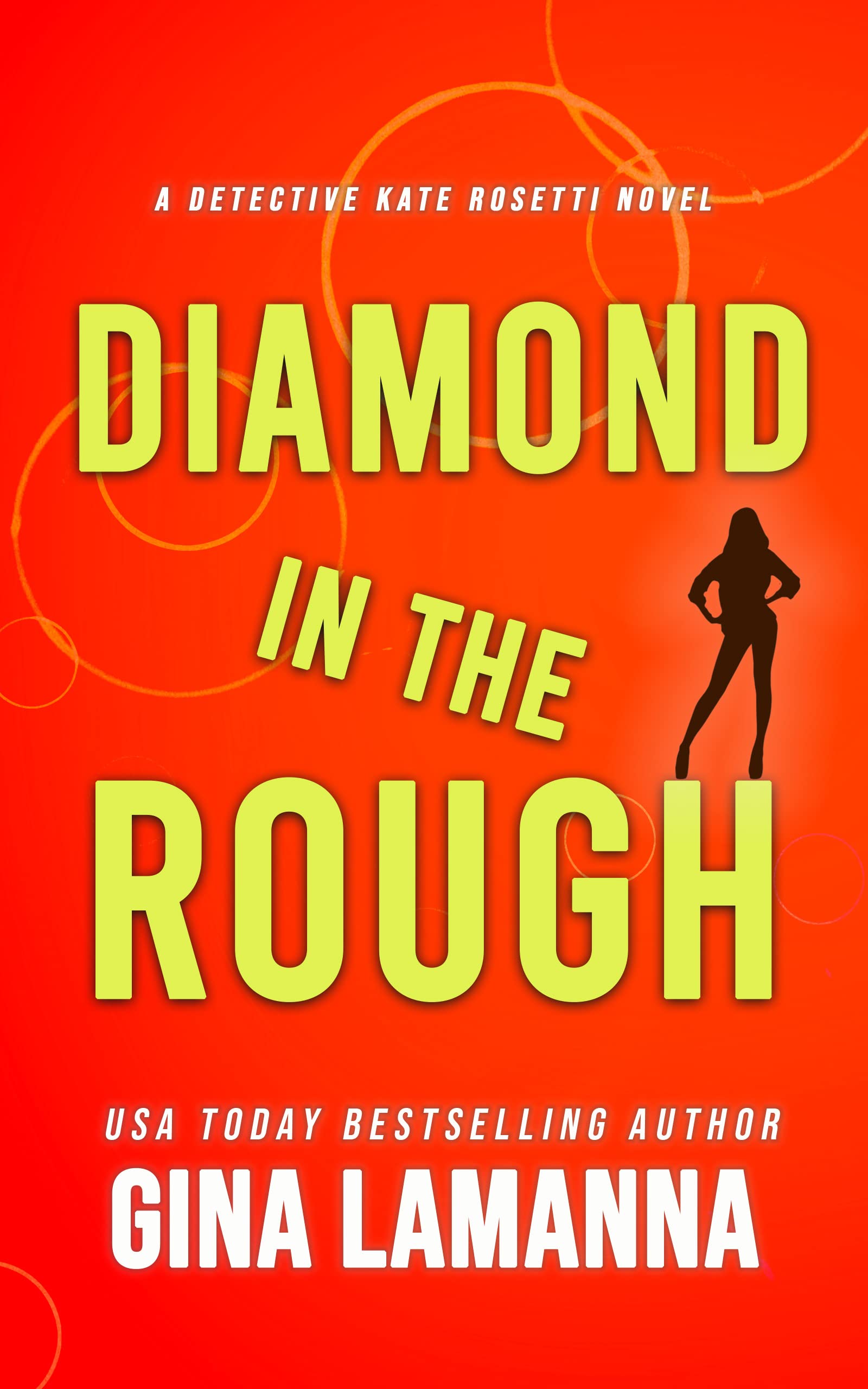 Diamond in the Rough (Detective Kate Rosetti, #8)