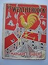 The Weathercock and Other Stories by Margaret  Baker
