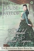 Scandal on the Orient Express (The Ruttingdon Series Book 6)