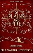 Of Plains and Fire