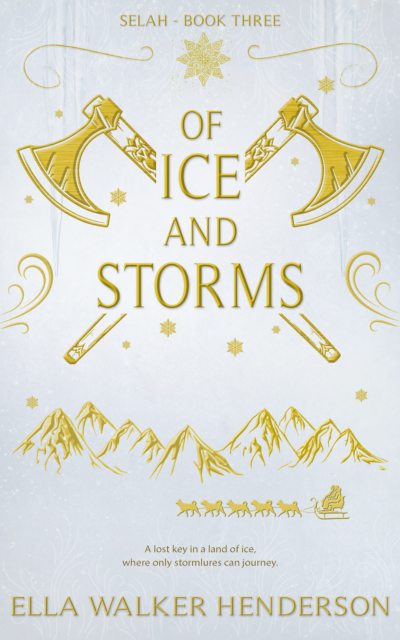 Of Ice and Storms (Selah, #3)
