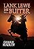 Lank lewe die Buiter (boek 2) by Gerrie Radlof