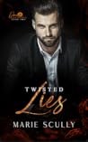 Twisted Lies