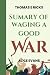 Sumary of WAGING A GOOD WAR