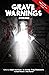 Grave Warnings Omnibus