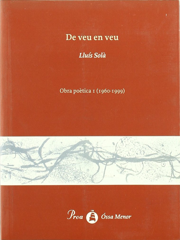 De veu en veu: Obra poètica I 1960-1999
