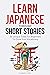 Learn Japanese Through Shor...