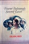 Nurse Autumn's Secret Love