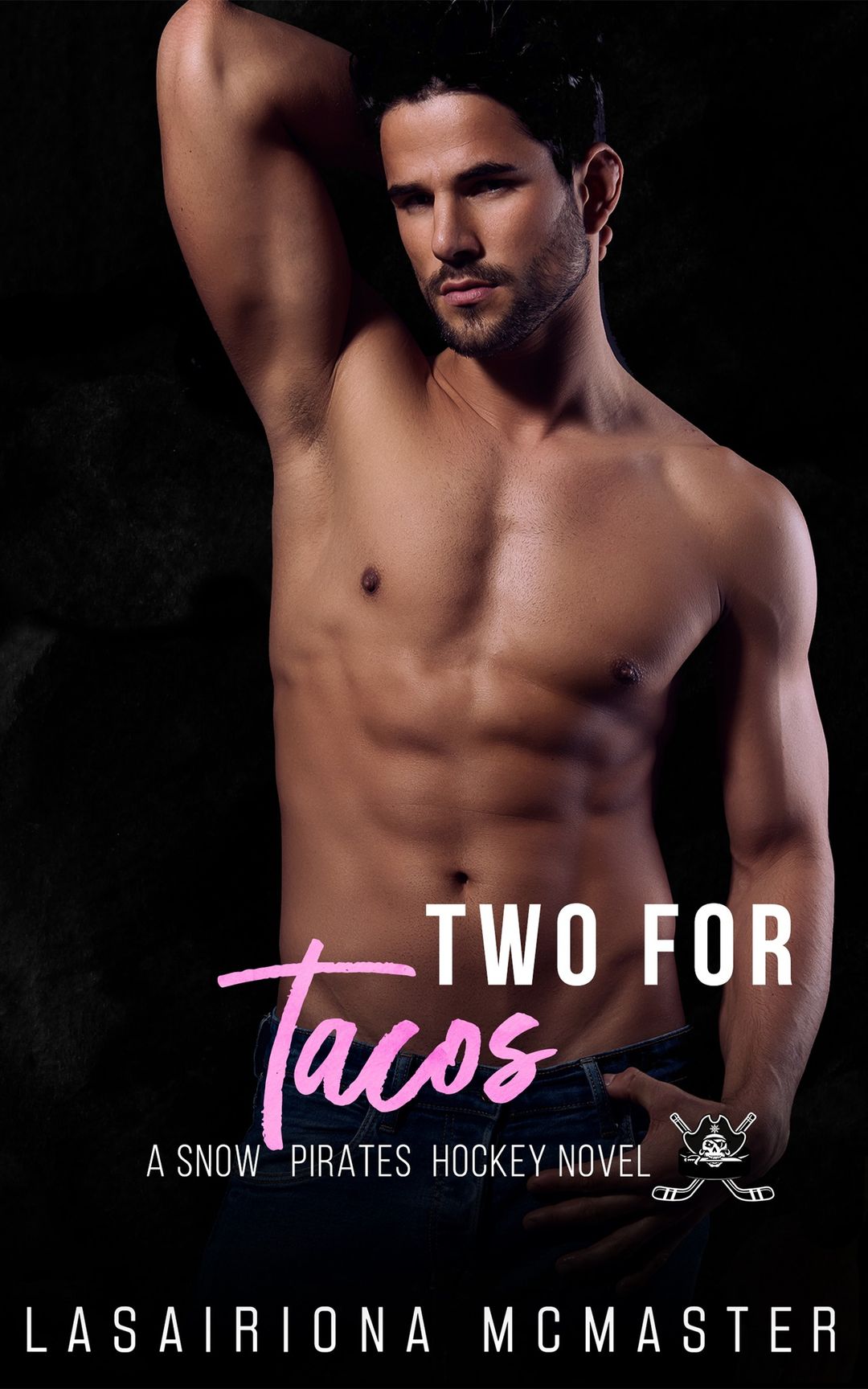 Two for Tacos (Snow Pirates, #6.5)