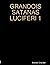 GRANDOIS SATANAS LUCIFERI 1