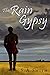 The Rain Gypsy