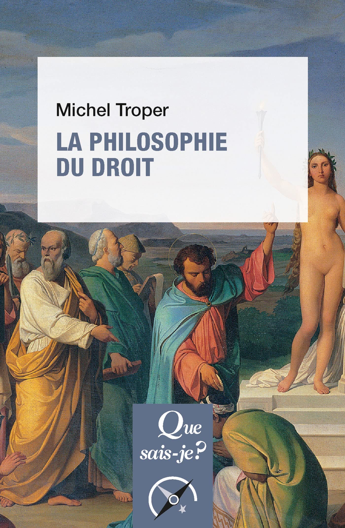 La Philosophie du droit (French Edition)