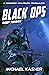 Black OPS by Michael Kasner