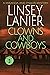 Clowns and Cowboys (A Miran...