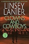 Clowns and Cowboys
