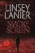 Smoke Screen (A Miranda and...