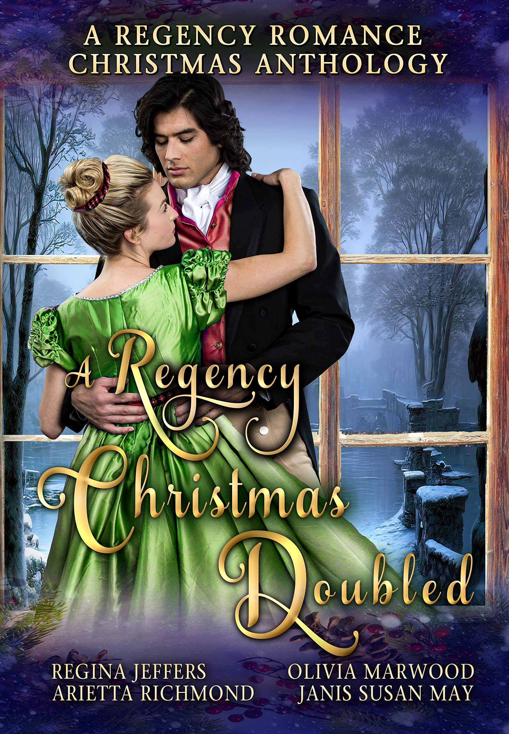 A Regency Christmas Doubled (Regency Romance Christmas Anthologies #3)