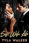 Soft Wife Life