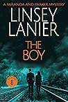 Book cover for The Boy (Miranda and Parker Mystery #8)