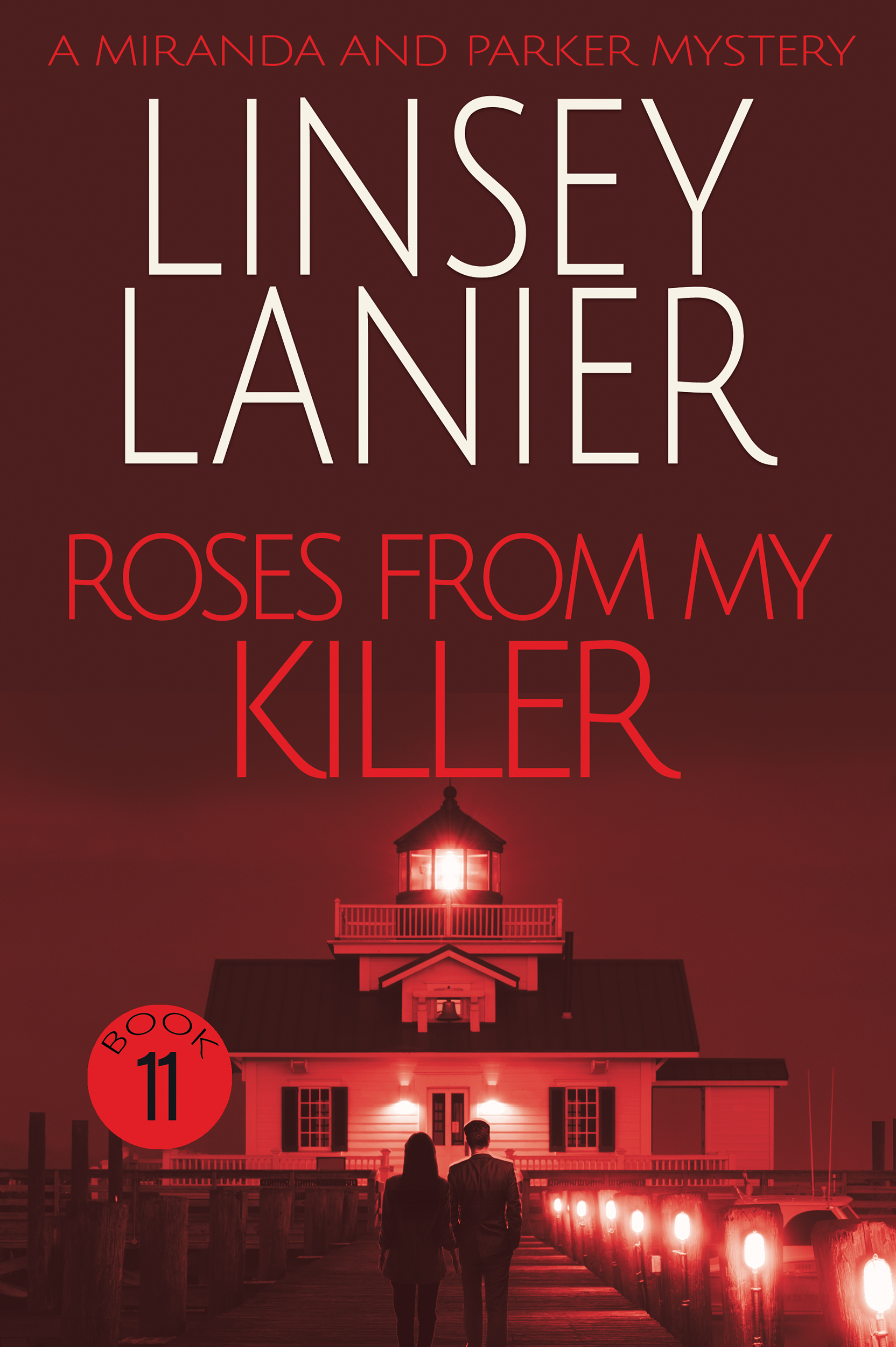 Roses from My Killer (Miranda and Parker Mystery #11)