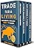 TRADE FOR A LIVING by Jeff Dummies