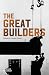 The Great Builders