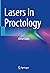 Lasers in Proctology by Kamal Gupta