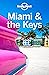 Lonely Planet Miami & the Keys
