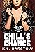 Chill's Chance by K.L. Barstow