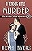 A Tender Little Murder by Beth Byers