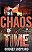 The Chaos of Time (Chaos, #2)