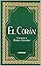El Corán Traducido al Español (Spanish Edition)