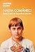 Nadia Comaneci dans l'oeil de la police secrète (French Edition)