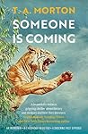 Someone Is Coming